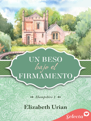 cover image of Un beso bajo el firmamento (Trilogía Hampshire 1)